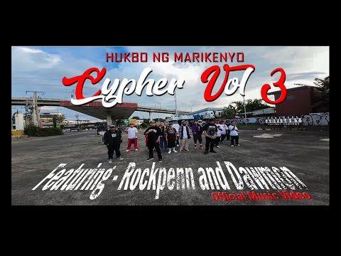 Cypher Vol.3 - Hukbo ng Marikenyo Ft. Rockpenn & Dawmon ( Official Music Video )