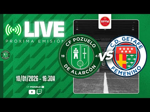 🔴 DIRECTO | CF POZUELO CADETE A FEM 🆚 CD GETAFE FEM  | J13