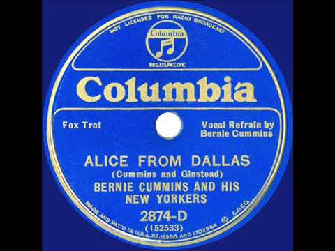 1933 Bernie Cummins - Alice From Dallas (Bernie Cummins & Ensemble, vocal)
