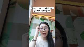 Điều gì khiến bạn chưa bao giờ thật sự thư giãn? #hsp #selfhealing #securewoman