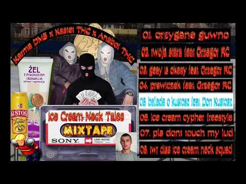 05. Kastet THC x Karma DMS x Anabol THC - ballada o kustosz feat. Don Kustosz (ice cream neck tales)