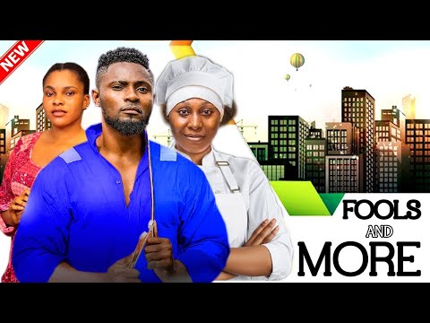FOOLS AND MORE.- 2024 LATEST NOLLYWOOD MOVIE. MAURICE SAM,SARIAN MARTIN,PEARL WATS,ZUBBY.