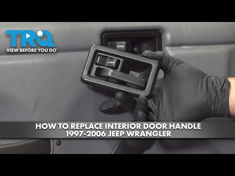 How to Replace Interior Door Handles 1997-2006 Jeep Wrangler