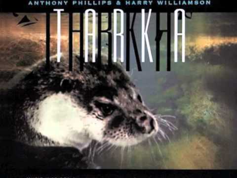 Anthony PHILLIPS & Harry WILLIAMSON - Tarka (full album)
