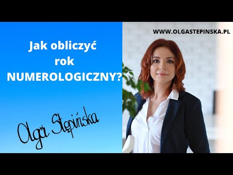 Jak obliczyć ROK NUMEROLOGICZNY?  ✧ Olga N Stępińska