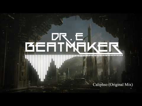 Doctor E The BeatMaker - Caliphso (Original Mix) Dubstep