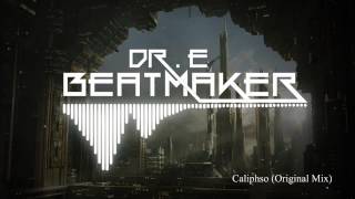 Doctor E The BeatMaker - Caliphso (Original Mix) Dubstep