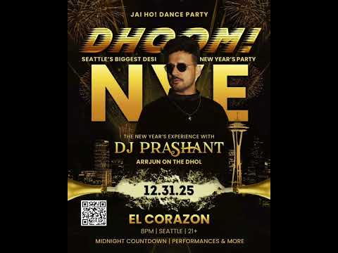 Seattle’s HOTTEST Bollywood NYE ?? | DHOOM 2026