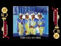 Los Terribles Del Norte - Como Cansa Ser Pobre (Album Completo)