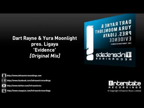 Dart Rayne & Yura Moonlight pres. Ligaya - Evidence (Original Mix)