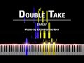 dhruv - Double Take (Piano Cover) Tutorial by LittleTranscriber