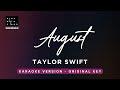 August - Taylor Swift (Original Key Karaoke) - Piano Instrumental Cover with Lyrics