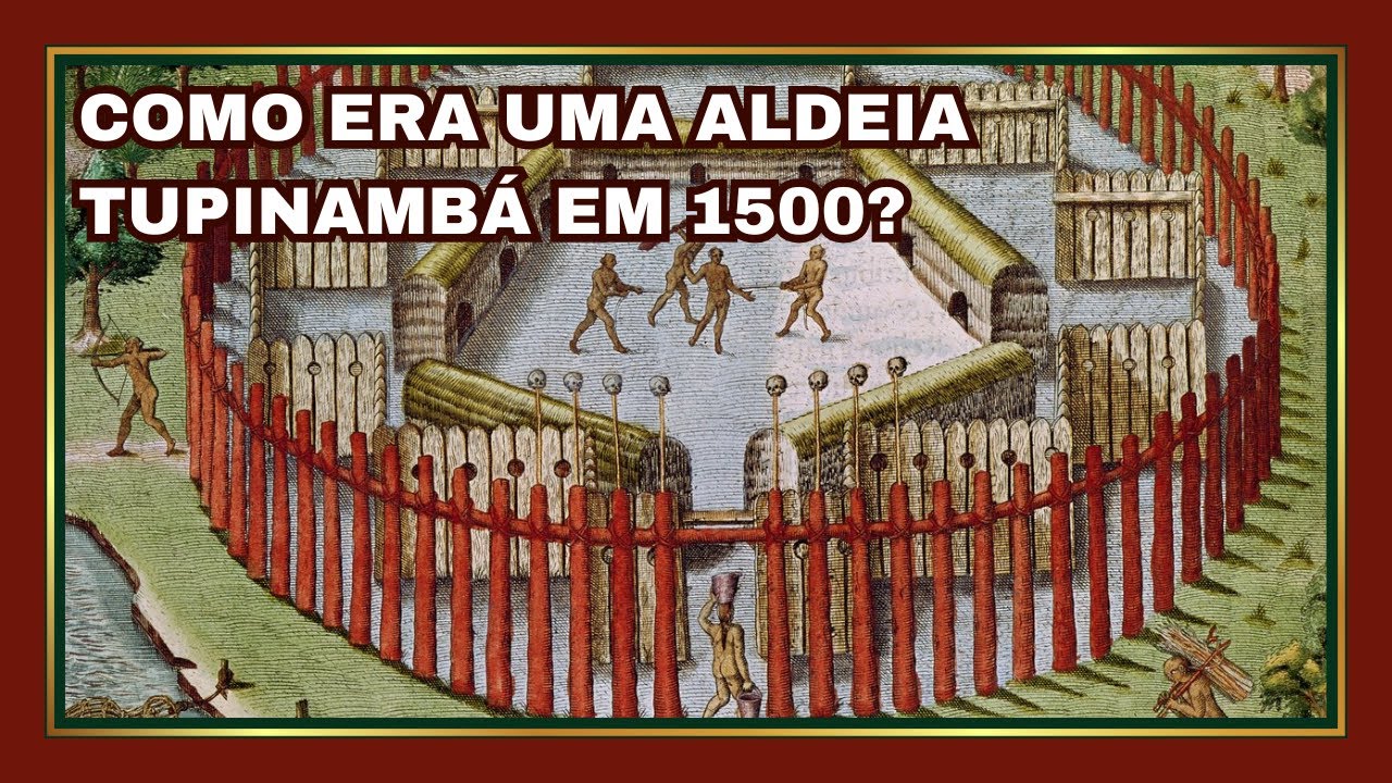 AS ALDEIAS TUPINAMBÁ EM 1500!