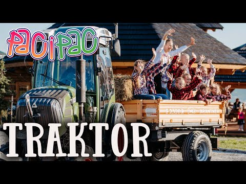 PACI PAC - Traktor  | Pre deti | Nursery rhymes | Kids songs