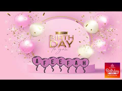 AFEEFA Happy Birthday Song