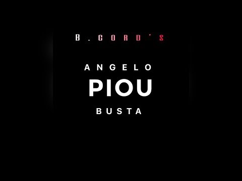 ANGELO BUSTA - #PIOU - VERSION LONGUE