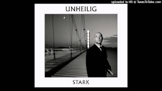 Unheilig - Stark 2012