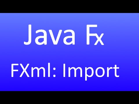 JavaFX [38] - FXml - Import (German)