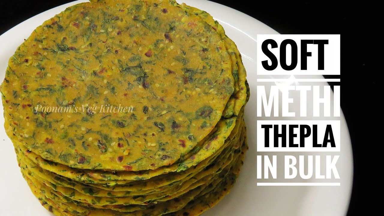 Perfect Simple Methi Thepla for storing in large quantities - How to make Gujarati Thepla recipe