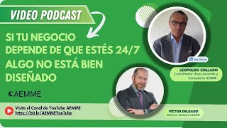 Si tu Negocio depende de que estés 24/7, algo no está bien diseñado
