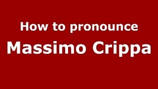 How to pronounce Massimo Crippa