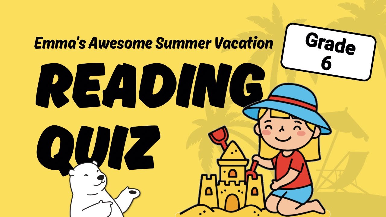 English Reading Quiz for Grade 6 (with Answers) 