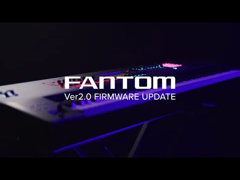 Roland FANTOM Synthesizer Version 2.0 Update for FANTOM 6, FANTOM 7 & FANTOM 8