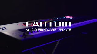 Roland FANTOM Synthesizer Version 2.0 Update for FANTOM 6, FANTOM 7 & FANTOM 8