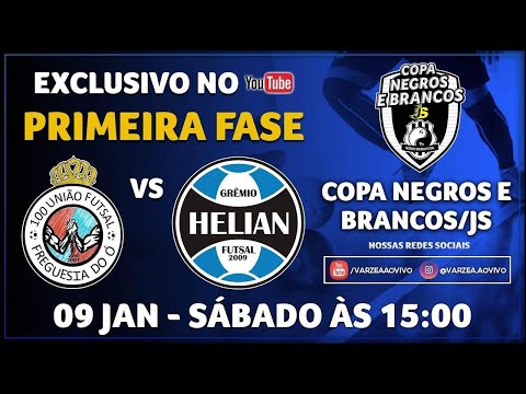 100 União FS x Grêmio Helian FS - Copa Negros e Brancos/JS