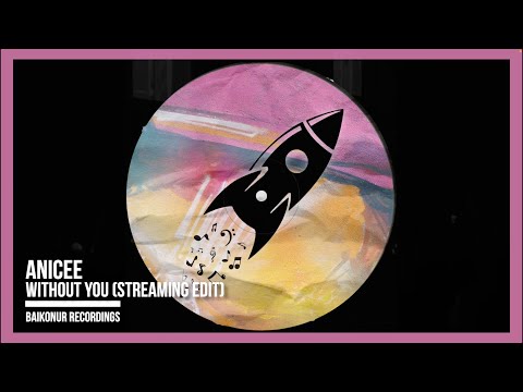 Anicee - Without You (Streaming Edit)