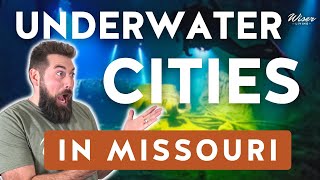 Underwater Cities in Missouri 🪸
