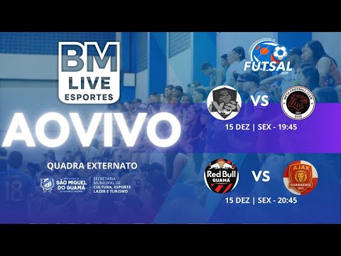 🔴 AO VIVO - VS FUTSAL X META FC  / REDBULL GUAMÁ X AJAX GUAMAENSE AO VIVO COM IMAGENS 2025