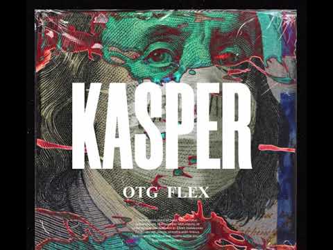 OTG Flex - Kasper (Official Audio)
