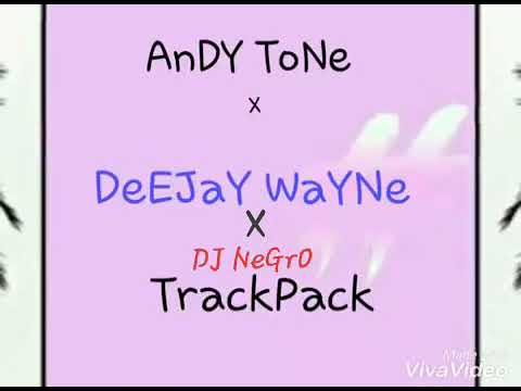 DJ NeGrO-DeEJay WayNe X Andy tone***Trackpack