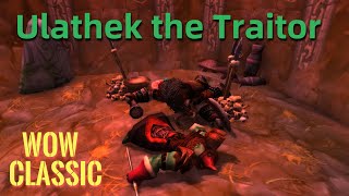 WoW Classic/Warlock quest Ulathek the Traitor for Dreadsteed mount