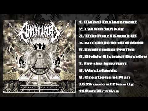 Annihilated - XIII Steps To Ruination [Unique Leader Records] (FULL ALBUM HD)