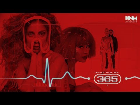 Zedd, Katy Perry - 365 (feat. Lady Gaga & Nicki Minaj) [MASHUP]
