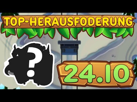 Top-Herausforderung 24.10.2022 - Alpinlauf [#BloonsTD6]