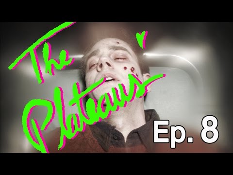 The Plateaus | Episode 8