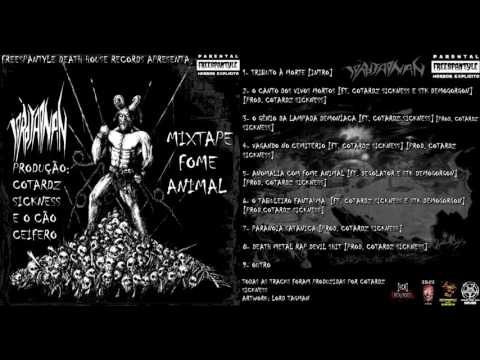 Lord Tagman - Mixtape Fome Animal (Álbum Completo)