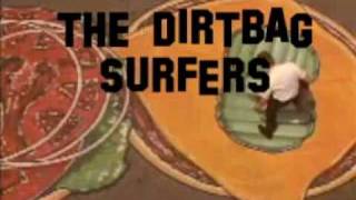 The Dirtbag Surfers - Whammy Burger