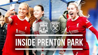 Dominant Home Win Improves Top 4 Hopes | Liverpool FC Women 3-1 West Ham | Inside Prenton Park