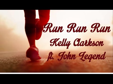 Download Kelly Clarkson Run Run Run Lyrics Mp3 Mp4 3kbps