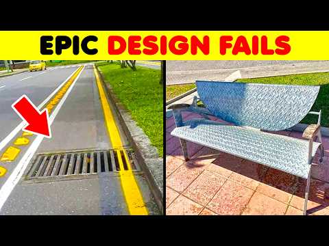 Epic Design Fails Are So Bad - They Should Be ILLEGAL