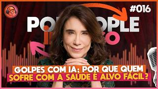 Como criminosos exploram quem Sofre de ansiedade - PODPEOPLE INVERSO COM DRA. ANA BEATRIZ | Ep. 016