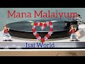 Mana Malaiyum