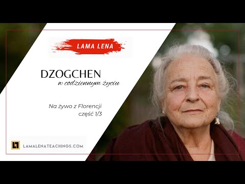 Dzogczen w codziennym życiu (Life practice)