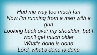 Allman Brothers Band - What's Done Is Done Lyrics