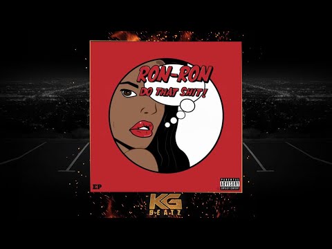 Ron-Ron x AzChike - Stuck Up [New 2019]