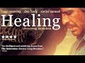 HEALING Official Trailer 2014 Xavier Samuel Hugo Weaving Craig Monahan